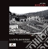 La città invisibile. E-book. Formato PDF ebook di Umberto Romano