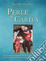 Perle di carità. E-book. Formato PDF ebook