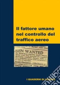 Il fattore umano nel controllo del traffico aereo. E-book. Formato EPUB ebook di Gianluca Del Pinto