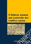 Il fattore umano nel controllo del traffico aereo. E-book. Formato EPUB ebook