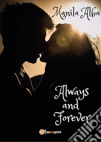 Always and Forever. E-book. Formato PDF ebook