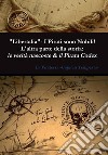 'Libertalia' - I pirati sono nobili! L'altra parte della storia: le verità nascoste & il Pirata Codex. E-book. Formato EPUB ebook