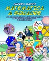 Matematica a Squadre. E-book. Formato EPUB ebook di Andrea Macco