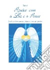 Ajudar com a Luz e o Amor. E-book. Formato PDF ebook