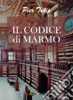 Il Codice di Marmo - Dialogo sulle religioni. E-book. Formato PDF