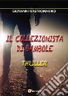 Il collezionista di bambole. E-book. Formato PDF ebook