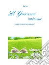 Le Guérisseur intérieur. E-book. Formato PDF ebook