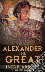 Alexander The Great. E-book. Formato EPUB ebook