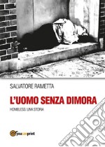 L'uomo senza dimora. E-book. Formato PDF ebook