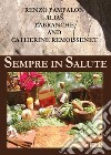 Sempre in salute. E-book. Formato PDF ebook di Renzo Pampalon