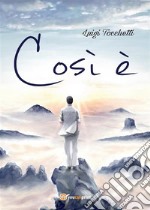 Così è. E-book. Formato EPUB ebook