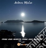 Come una musica, come una musica. E-book. Formato EPUB ebook