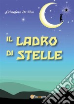 Il ladro di stelle. E-book. Formato EPUB ebook