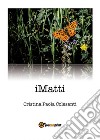 iMatti. E-book. Formato EPUB ebook