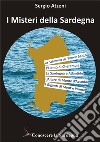 I Misteri della Sardegna. E-book. Formato EPUB ebook di Sergio Atzeni