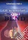 Gli scienziati di South Bend. E-book. Formato EPUB ebook