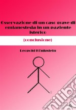 Osservazione di un caso grave di emianestesia in un paziente isterico (conclusione). E-book. Formato PDF