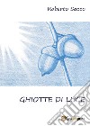 Ghiotte di Luce. E-book. Formato PDF ebook