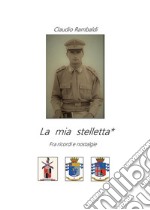 La mia stelletta. E-book. Formato PDF ebook