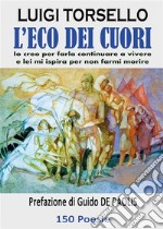 L&apos;eco dei cuori. E-book. Formato PDF