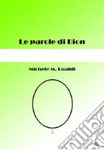 Le parole di Bion. E-book. Formato EPUB ebook