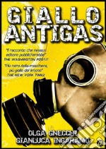 Giallo Antigas. E-book. Formato EPUB