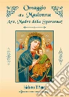 Omaggio alla Madonna. E-book. Formato PDF ebook di Isidoro D'Anna
