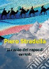 Il canto dei rapsodi erranti. E-book. Formato PDF ebook di Piero Stradella