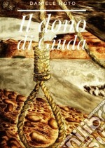 Il dono di Giuda. E-book. Formato EPUB ebook