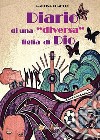 Diario di una &quot;diversa&quot; figlia di Dio. E-book. Formato EPUB ebook