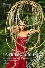 La trilogia di Fàuz. Volume 1. E-book. Formato EPUB