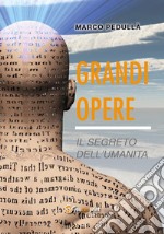 Grandi Opere. E-book. Formato PDF