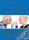 Genitori. La guida. E-book. Formato EPUB ebook