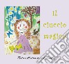 Il ciuccio magico. E-book. Formato PDF ebook di Gaëlle