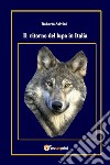 Il ritorno del lupo in Italia. E-book. Formato PDF ebook