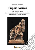 Impius Aeneas. E-book. Formato EPUB ebook