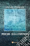 Poesie dall&apos;infinito. E-book. Formato EPUB ebook