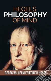 Hegel's Philosophy of Mind. E-book. Formato EPUB ebook