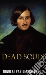 Dead Souls. E-book. Formato EPUB ebook