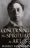 Concerning the Spiritual in Art. E-book. Formato EPUB ebook