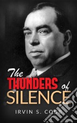 The Thunders of Silence. E-book. Formato EPUB ebook