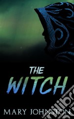 The Witch. E-book. Formato EPUB ebook