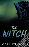 The Witch. E-book. Formato EPUB ebook