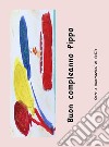 Buon compleanno Pippo. E-book. Formato PDF ebook