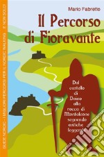 Guide Nordic. Il percorso di Fioravante. E-book. Formato PDF ebook