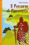 Guide Nordic. Il percorso di Fioravante. E-book. Formato PDF ebook di Mario Lucio Fabretto