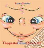 Torquato Genio Quadrato. E-book. Formato EPUB