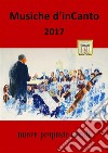 Musiche d'inCanto 2017. E-book. Formato EPUB ebook