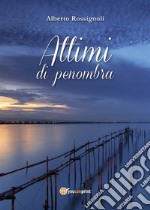 Attimi di penombra. E-book. Formato PDF