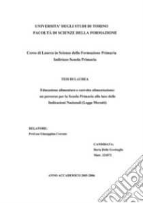 Educazione alimentare e corretta alimentazione: un percorso per la Scuola Primaria alla luce delle Indicazioni Nazionali (Legge Moratti). E-book. Formato EPUB ebook di Ilaria Delle Grottaglie